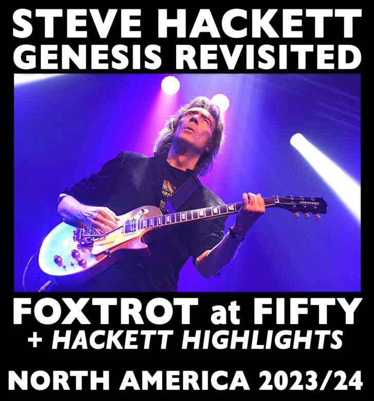 Steve Hackett: 18 additional Foxtrot US-shows in 2024